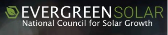 Evergreen Solar - National Council for Solar Growth